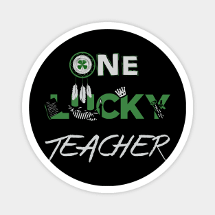 One Lucky Teacher Matching St Patricks Day Magnet